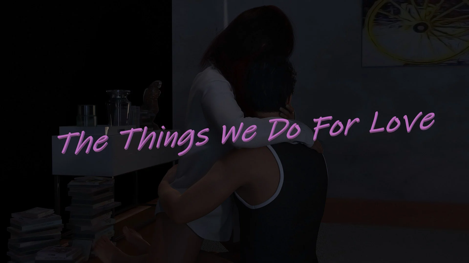 The Things We Do For Love cover