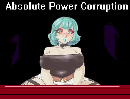 Absolute Power Corruption cover
