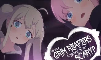 Aren't Grim Reapers Supposed to be Scary? cover