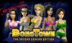 BoneTown: The Second Coming Edition