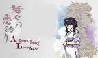 A Long, Long Love Ago