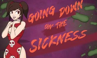 Going Down on the Sickness cover