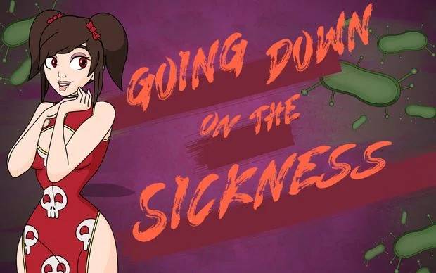 Going Down on the Sickness cover