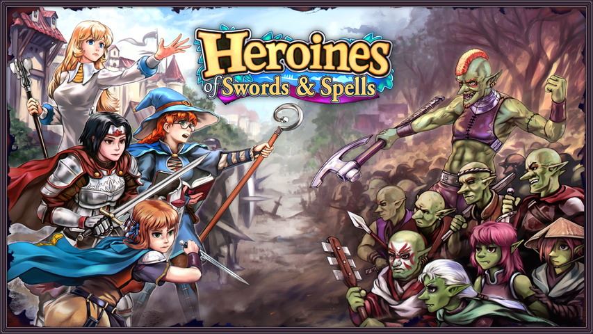 Heroines of Swords And Spells: Act 1 cover