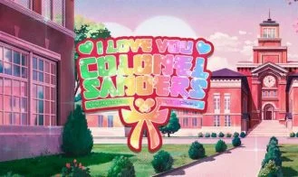 I Love You, Colonel Sanders! A Finger Lickin' Good Dating Simulator cover