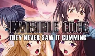 Invisible Cock: They Never Saw It Cumming! cover