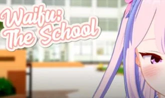 Waifu: The School cover