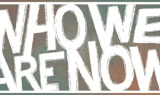 Who We Are Now cover