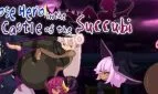 A Lose Hero in the Castle of the Succubi