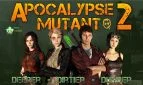 Apocalypse Mutant 2