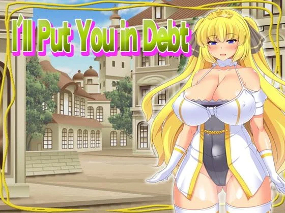 I'll Put You in Debt cover