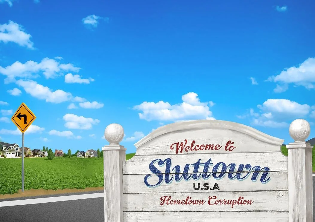 Sluttown USA: Hometown Corruption cover