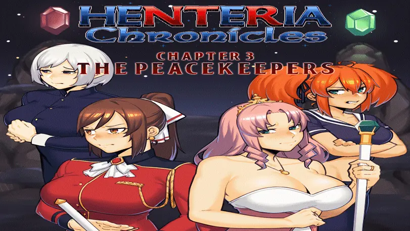 Henteria Chronicles Ch. 3 : The Peacekeepers cover