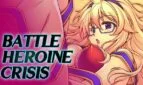 Battle Heroine Crisis