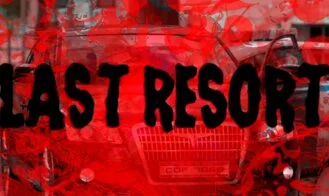 Death,Love and Blood: Last Resort cover