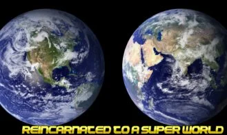 Reincarnated to a super world cover