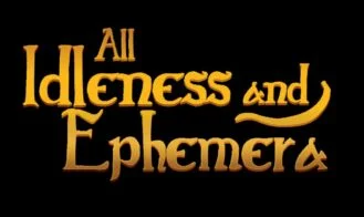 All Idleness and Ephemera cover