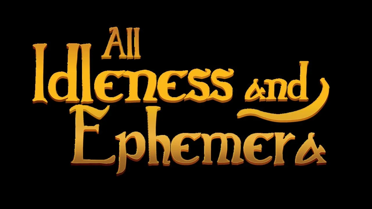 All Idleness and Ephemera cover