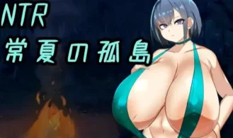NTR Everlasting Summer Island ~My Favorite Childhood Friend Was Immediately Dropped by a Stronger Man than Me cover