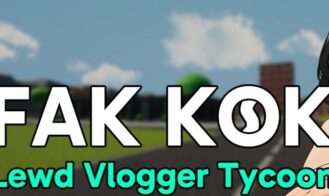Fak Kok: Lewd Vlogger Tycoon cover