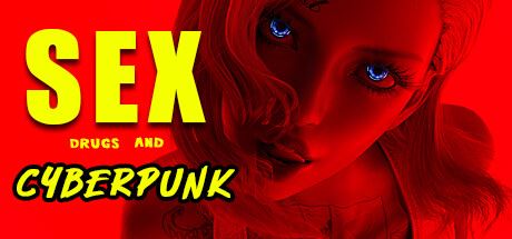 SEX, Drugs and CYBERPUNK cover