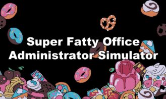 Super Fatty Office Administrator Simulator cover
