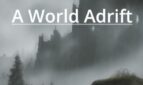 A World Adrift