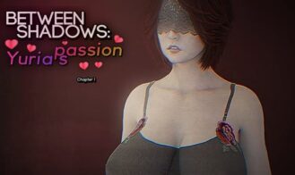 Between Shadows: Yuria's Passion cover