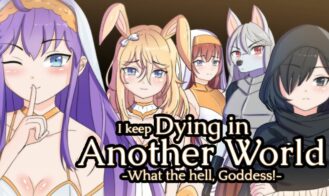 I keep Dying in Another World -What the hell, Goddess! cover