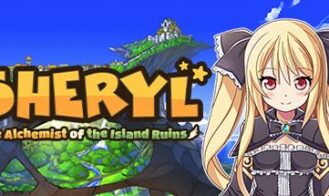 Sheryl ~The Alchemist of the Island Ruins~ cover
