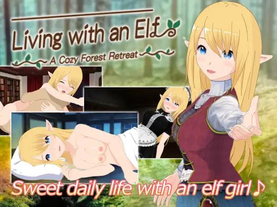 Living with an Elf -A Cozy Forest Retreat cover