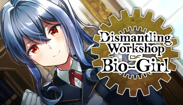 Dismantling Workshop of Bio-Girl cover