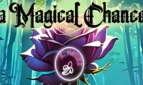 A Magical Chance