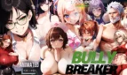 Bully Breaker