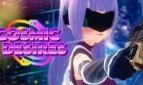 Cosmic Desires