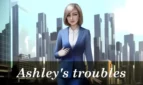 Ashley's troubles