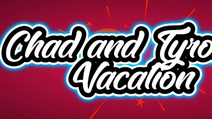 Chad and Tyrone's Vacation cover