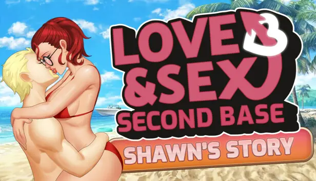 Love & Sex: Second Base - Shawn's Story cover
