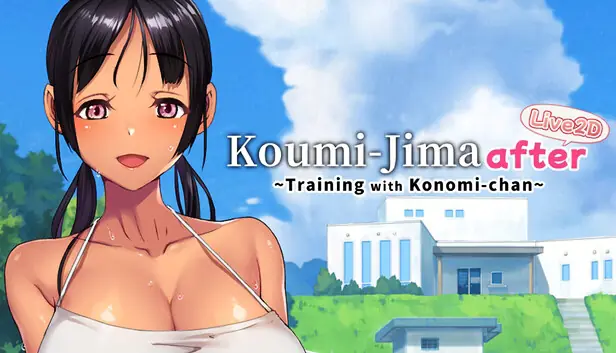 Koumi-Jima after Training with Konomi-chan live2d cover