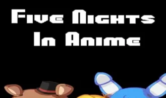 Five Nights In Anime cover