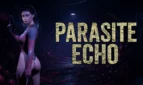 Parasite Echo