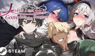 I Wish I Had Never Gone into the Dungeon cover
