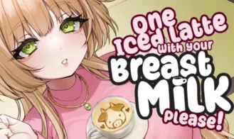 One Iced Latte With Your Breast Milk, Please! cover