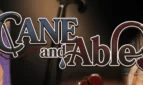 Cane and Able