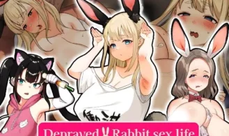 Depraved!! Bunny Sex Life cover