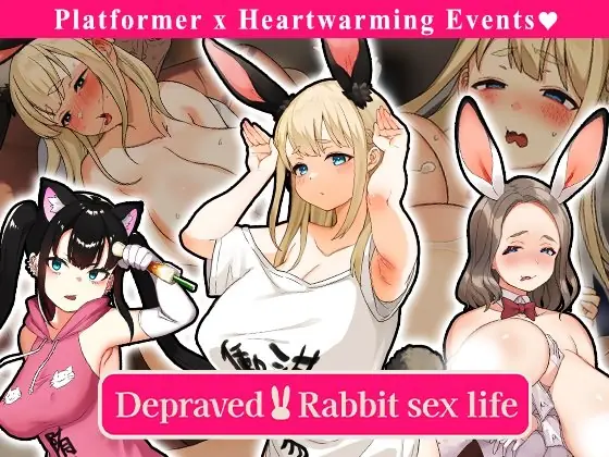 Depraved!! Bunny Sex Life cover