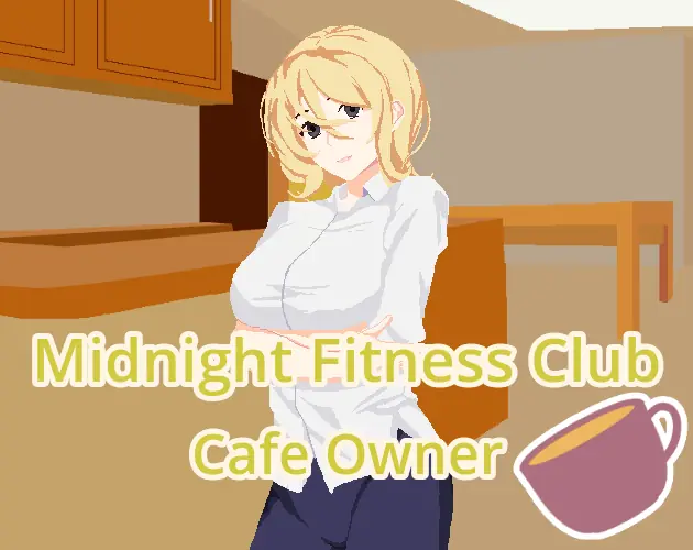 Midnight Fitness Club: Cafe Owner cover