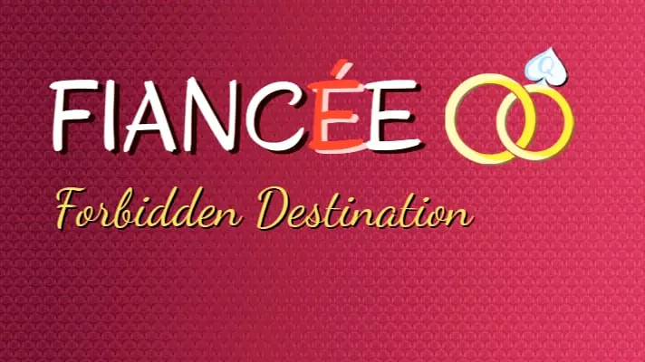 Fiancée: Forbidden Destination cover