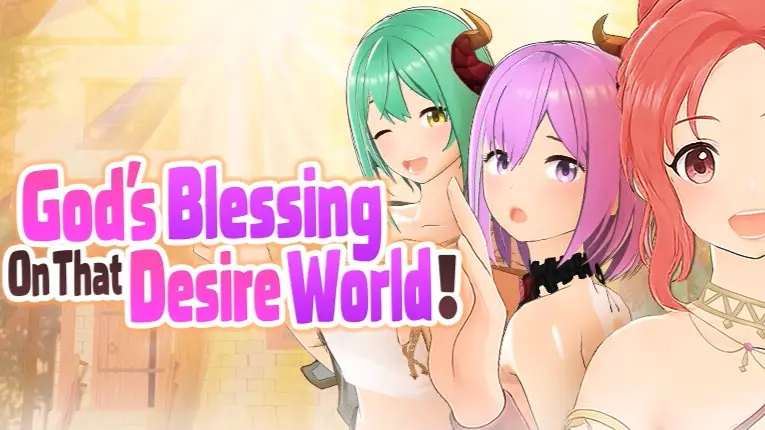 God's Blessing On That Desire World! cover