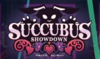 Succubus Showdown